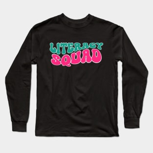 Literacy Squad Long Sleeve T-Shirt